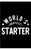 World's Okayest Starter