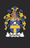 Scheffer: Scheffer Coat of Arms and Family Crest Notebook Journal (6 x 9 - 100 pages)