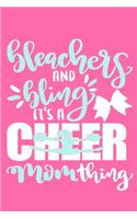Bleachers And Bling It's A Cheer Mom Thing: Blank Lined Notebook Journal: Baseball Mom Mothers Mommy Gifts Journal 6x9 - 110 Blank Pages - Plain White Paper - Soft Cover Book