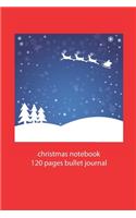 christmas notebook 120 pages bullet journal: christmas landscape notebook dot grid christmas diary christmas booklet christmas recipe book landscape notebook christmas journal 120 pages 6x9 inc