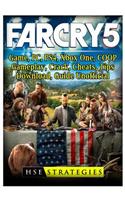 Far Cry 5 Game, PC, PS4, Xbox One, COOP, Gameplay, Crack, Cheats, Tips, Download, Guide Unofficial