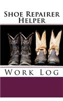 Shoe Repairer Helper Work Log: Work Journal, Work Diary, Log - 126 pages, 6 x 9 inches(Orange Logs/Work Log)