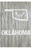 Oklahoma: Blank Lined Journal for Anyone That Loves Oklahoma, Nature, the Outdoors, and Hunting!