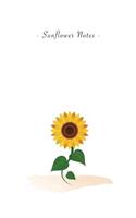 Sunflower Notes: 6"x9" Unruled Blank Notebook - Watercolor Texture Nature Garden Flower Illustration Cover. Matte Softcover And White Interior Papers.