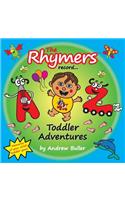 The Rhymers record... Toddler Adventures: (Rhymers)