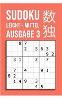 SUDOKU leicht - mittel - Ausgabe 3: 220 Rätsel auf 110 Seiten in Reisegröße ca. DIN A5 - Für Anfänger und Kenner