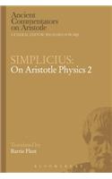 Simplicius: On Aristotle Physics 2