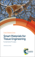 Smart Materials for Tissue Engineering: Fundamental Principles