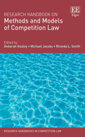 Research Handbook on Methods and Models of Competition Law: A Handbook (Research Handbooks in Competition Law series)