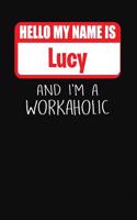 Hello My Name Is Lucy