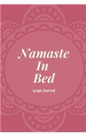 Namaste in Bed Yoga Journal