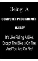 Being a Computer Programmer Is Easy