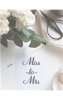 Miss to Mrs: Wedding Planner