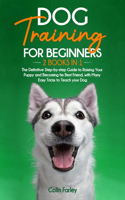 Dog Training For Beginners