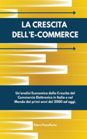 La Crescita Dell'E-Commerce