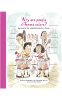 Why Are People Different Colors?: Big Issues for Little People about Identity and Diversity