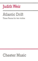 Atlantic Drift - Three Pieces For Two Violins