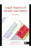 Legal Aspects of Health and Safety