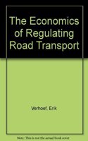 The Economics of Regulating Road Transport
