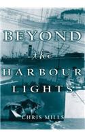 Beyond the Harbour Lights