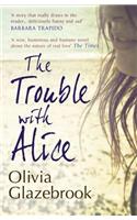 The Trouble with Alice