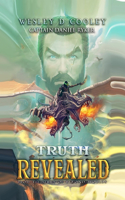 Truth Revealed Volume 1