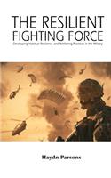 The Resilient Fighting Force