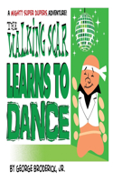 Walking Scar Learns To Dance