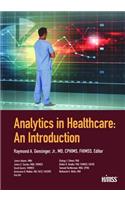 Analytics in Healthcare: An Introduction