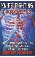 Knife Fighting Targets