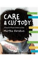 Care & Custody