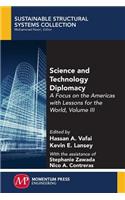Science and Technology Diplomacy, Volume III