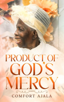 Product Of God's Mercy