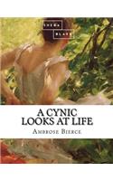 Cynic Looks at Life