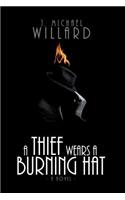 Thief wears a Burning Hat