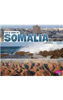 Lets Look at Countries Lets Look at Somalia