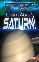 Learn about Saturn!