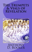 Trumpets & Vials of Revelation