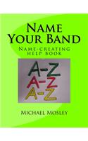 Name Your Band