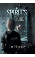 A Spirit's Touch