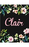 Clair: Personalised Name Notebook/Journal Gift For Women & Girls 100 Pages (Black Floral Design)