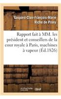 Rapport fait à MM. les président et conseillers de la cour royale séante à Paris sur la nouvelle