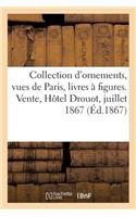 Catalogue d'Une Collection d'Ornements, Vues de Paris, Livres À Figures Du Cabinet d'Un Architecte