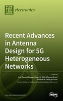 Recent Advances in Antenna Design for 5G Heterogeneous Networks