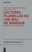 Lectures Plurielles Du «De Ira» de Sénèque