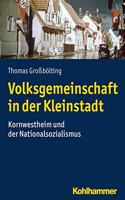 Volksgemeinschaft in Der Kleinstadt