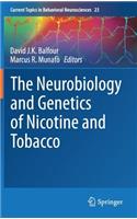 Neurobiology and Genetics of Nicotine and Tobacco