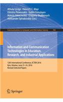 Information and Communication Technologies in Education, Research, and Industrial Applications