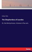 The Shepherdess of Lourdes