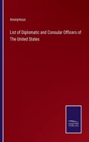 List of Diplomatic and Consular Officers of The United States